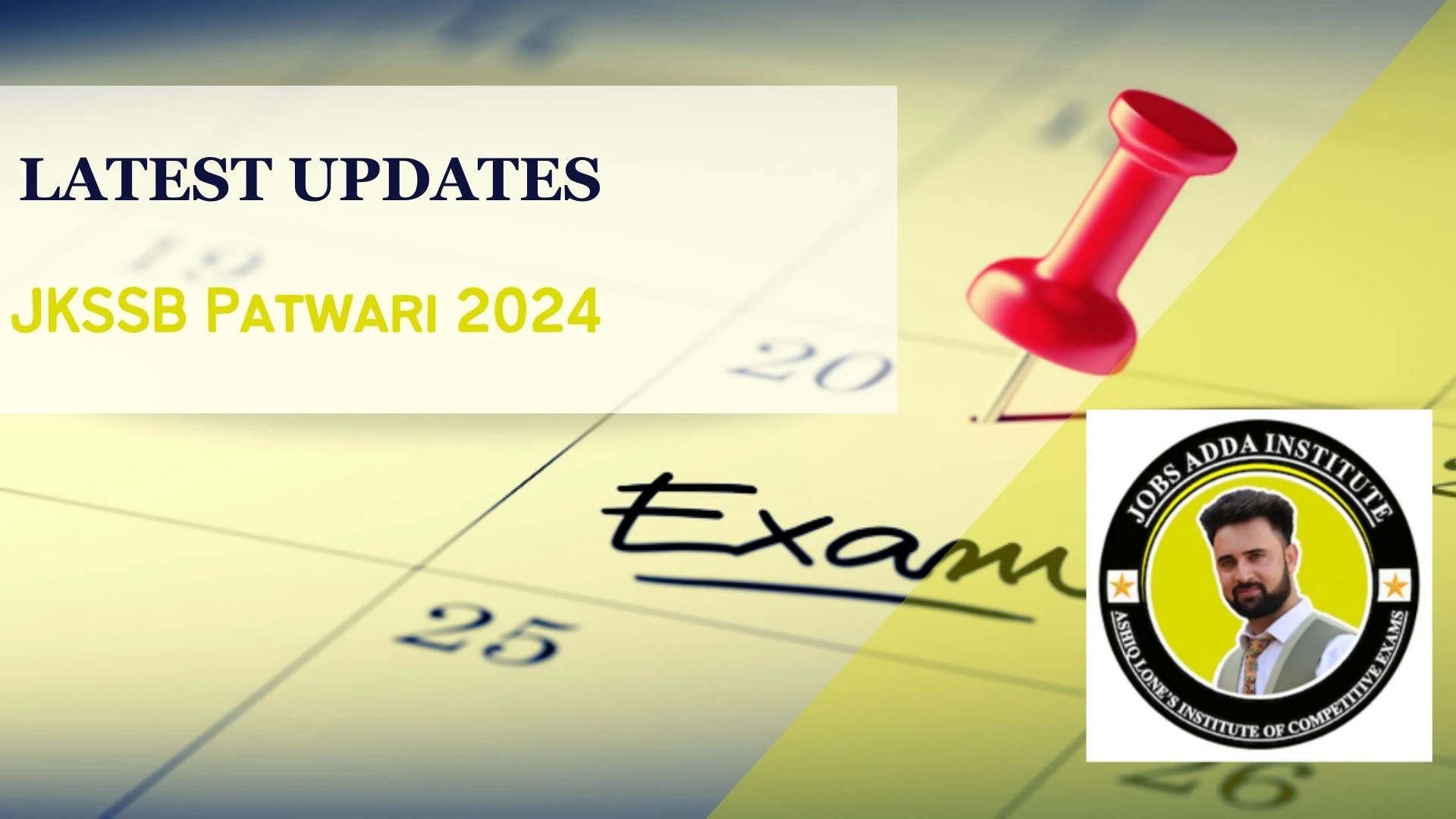 JKSSB Patwari 2024 Latest Updates The Date of Exam is 31March2024