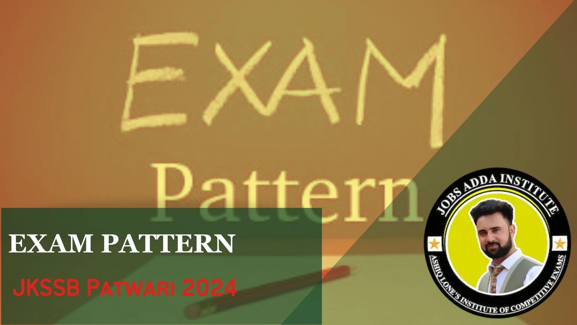 Blog | Jkssb Patwari Exam Pattern 2024 100 Questions In 120 Minutes